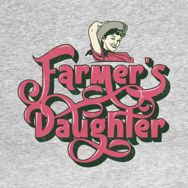 Farmer's Daughter by Sideways Tees